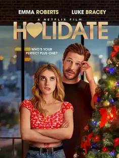 假日约会 Holidate (2020) 2160p.NF.WEB-DL.x265.10bit.HDR.DDP5.1.Atmos-ABBiE