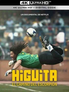 伊基塔：蝎子摆尾 Higuita: El camino del Escorpión (2023) / Higuita: The Way of the Scorpion / 4K纪录片下载 / Higuita.The.Way.of.the.Scorpion.2023.2160p.NF.WEB-DL.DDP5.1.H.265[简繁中字]