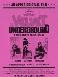 地下丝绒 The.Velvet.Underground.2021.HDR.2160p.WEB.H265-NAISU