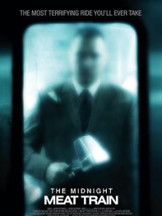 午夜食人列车 The Midnight Meat Train (2008) / 午夜人肉列车 / 人肉夜车