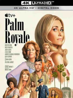 皇家棕榈 Palm Royale (2024) / 美国派夫人 / 美国派夫妇 / Mr. and Mrs. American Pie / Mrs. American Pie / 4K美剧下载 / Palm.Royale.S01.HDR.2160p.WEB.H265