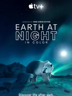 夜色中的地球 第二季 Earth.at.Night.in.Color.S02.2160p.ATVP.WEB-DL.x2...