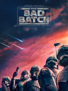 星球大战：异等小队 第一季 Star Wars: The Bad Batch Season 1 (2021) / 星球大战：残次品 / 星际大战：瑕疵品 / Star.Wars.The.Bad.Batch.S01.2160p.DSNP.WEB-