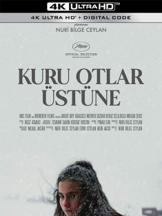 枯草 Kuru Otlar Üstüne (2023) 荒草残雪(港)/春风劲草(台)/Les herbes sèches