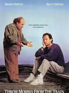 谋害老妈 Throw Momma from the Train (1987)/扔阿妈出火车/推妈妈出火车