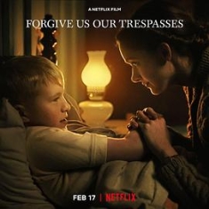 饶恕我们的罪 Forgive.Us.Our.Trespasses.2022.2160p.NF.WEB-DL.DDP5.1.HDR....