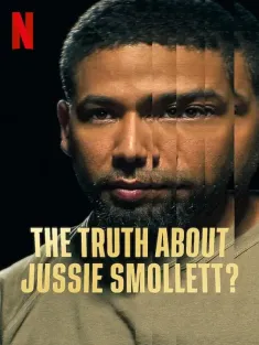 真假故事：美国男星遇袭奇案 The Truth About Jussie Smollett? 2025