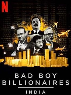 印度亿万富豪陨落记 Bad.Boy.Billionaires.India.S01.2160p.NF.WEB-DL.x2...