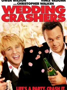 婚礼傲客 Wedding Crashers (2005) 婚礼终结者(台)/冒牌伴郎生擒姊妹团