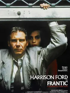 惊狂记 Frantic (1988) 亡命夜巴黎/狂暴/狂乱
