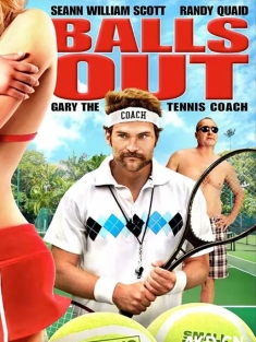 球已出界 Balls Out: Gary the Tennis Coach 2009 [美国] 豆瓣:6.5