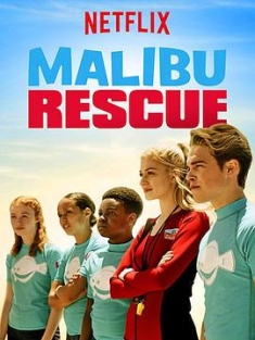 马里布救生队：剧集版 第一季 Malibu Rescue Season 1 (2019) / 马里布救生营：影集版（港/台）/ Malibu.Rescue.The.Series.S01.2160p.NF.WEB-DL.x265.10bit.SDR