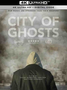 幽灵之城 City of Ghosts (2017) Miasto duchów/美国/豆瓣: 8.0
