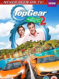 完美公路之旅2 Top Gear: The Perfect Road Trip 2 (2014)