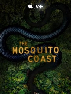 蚊子海岸 第二季 The.Mosquito.Coast.S02.2160p.ATVP.WEB-DL.x265.10bit.HD...