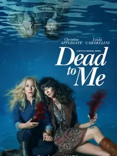 麻木不仁 第二季 Dead.to.Me.S02.2160p.NF.WEB-DL.x265.10bit.HDR.DDP5.1-M...