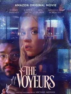 《偷窥者 The Voyeurs 2021》偷窥成魔