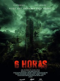 夺命六小时 6 Horas (2015) / 6 Hours: The End / 4K电影下载 / 夸克网盘分享 / 6.Hours.The.End.2015.2160p.WEB-DL.H265.AAC