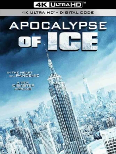 冰之启示录 Apocalypse of Ice (2020) 极冻启示录/美国/豆瓣: 2.8