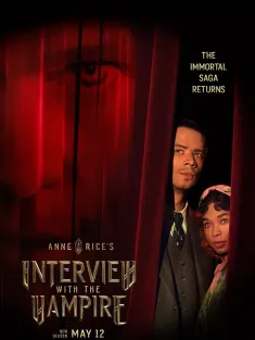 夜访吸血鬼 第二季 Anne Rice's Interview with the Vampire Season 2 2024 Interview with the Vampire