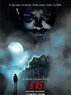 死循环 6:45 (2022) /美国/豆瓣: 4.3