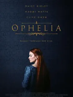 奥菲莉娅 Ophelia (2018) 奥菲丽娅/美国/英国/豆瓣: 6.6