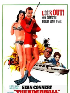 007之霹雳弹 Thunderball 1965 铁金刚勇战魔鬼党/雷霆万钧/雷电堡