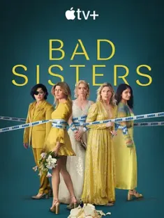 坏姐妹 第二季 Bad Sisters Season 2 (2024) 不良姐妹/英国/爱尔兰/美国/豆瓣: