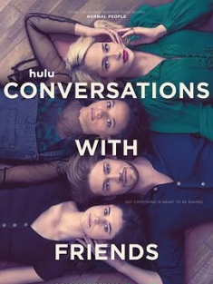 聊天记录 Conversations with Friends (2022)2160p.HULU.WEB-DL.DDP5.1.x265-S...