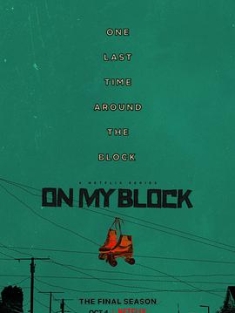 我的街区 第四季 On.My.Block.S04.2160p.NF.WEB-DL.x265.10bit.HDR.DDP5.1-...