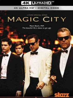魔幻都市 第一季 Magic City Season 1 (2012) / 4K美剧下载