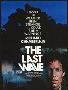 最后大浪 The Last Wave (1977) / 终浪 / 最终浪潮 / Black Rain / 4K电影下载 / 夸克网盘分享 / The.Last.Wave.1977.2160p.UHD.Blu-ray.HEVC.DTS-HD.MA.2.0