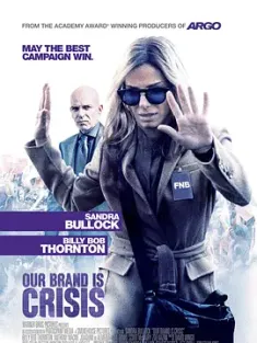 [美国]危机大逆袭 Our Brand Is Crisis (2015) /危机女王(台)/选战伪术师(港)/我们的品牌是危机