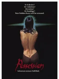 着魔 Possession 1981 魔鬼狂爱(台)/迷恋
