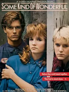 妙不可言 Some Kind of Wonderful (1987) 他们的故事