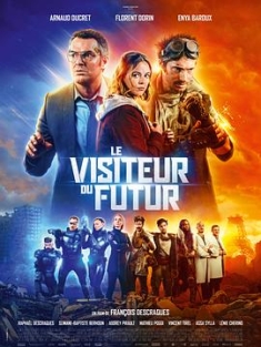 来自未来的访客 Le visiteur du futur (2022) / The Visitor from the Future / The.Visitor.from.the.Future.2022.FRENCH.2160p.BluRay.REMUX.HEVC.DTS-HD.MA.5