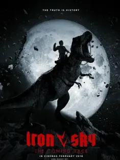 《钢铁苍穹2：即临种族 Iron Sky: The Coming Race 2019》钢铁苍穹2：恶搞新世纪(台)