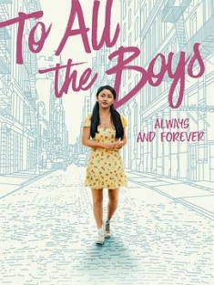 致所有我曾爱过的男孩3 To.All.The.Boys.Always.And.Forever.2021.2160p...