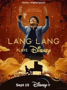 郎朗琴音：迪士尼金曲 Lang Lang Plays Disney (2023) 郎朗演奏迪士尼 [美国]豆瓣: 7.2