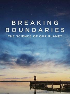 打破边界：我们星球的科学 Breaking Boundaries: The Science of Our ...