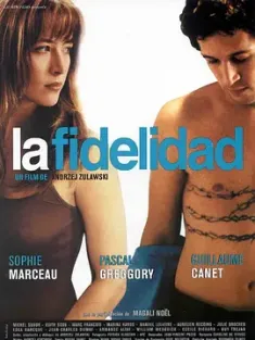 情欲写真 La fidélité 2000 忠贞/Fidelity [法国/葡萄牙] 豆瓣：7.0