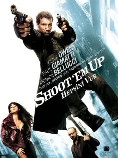 赶尽杀绝 Shoot 'Em Up 2007 史密斯先生(台)/无名火(港)/火线保镖