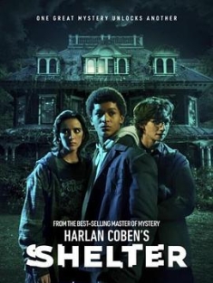 哈兰·科本的庇护所 Harlan Coben's Shelter (2023) / Harlan.Cobens.Shelter.S01.HDR.2160p.WEB.h265-ETHEL[TGx]