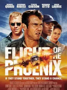 凤凰劫 Flight of the Phoenix (2004)/荒漠十壮士/凤凰号