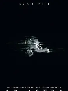 星际探索 / 星际任务(港) / 星际探险 / 星际救援(台) / Ad.Astra.2019.2160p.BluRay.HEVC.TrueHD.7.1.Atmos-EATDIK