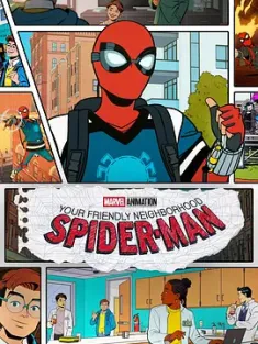 《你的好邻居蜘蛛侠 第一季 Your Friendly Neighborhood Spider-Man Season 1 2025》