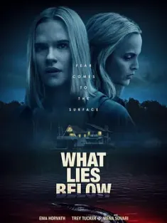 谎言之底 What Lies Below (2020) 湖中男妖