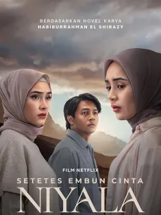 心有所约 Setetes Embun Cinta Niyala 2025 Promised Hearts