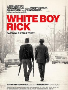 白人男孩瑞克 White.Boy.Rick.2018.2160p.BCORE.WEB-DL.x265.10bit.HDR.DTS-...