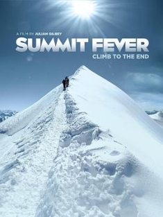 狂情攀峰 Summit Fever (2022) / 攀登新高峰 / 狂情攀登 / Summit.Fever.2022.2160p.BluRay.REMUX.HEVC.DTS-HD.MA.5.1-FGT